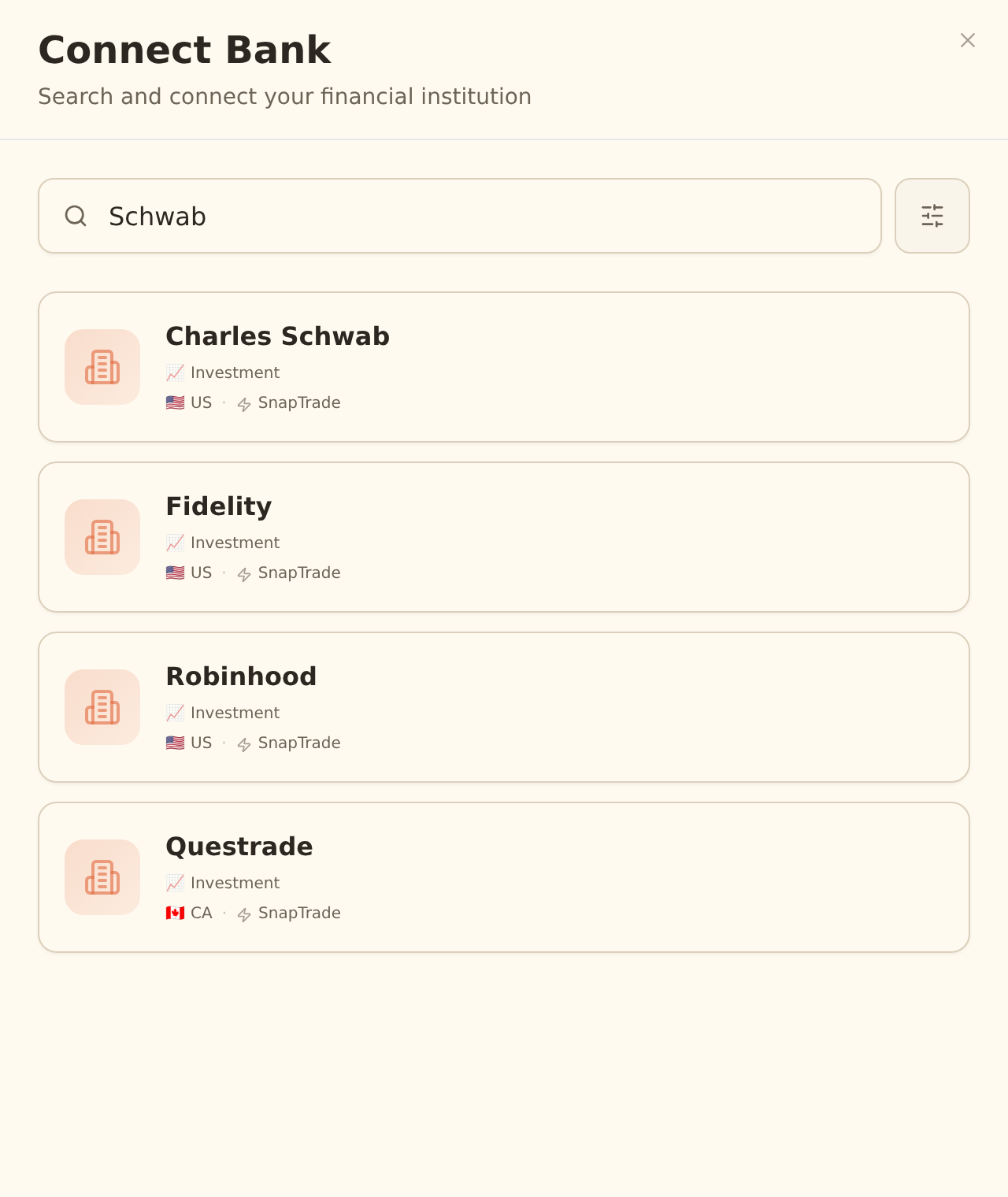 The BankSync Connect Bank dialog searching for Schwab, showing brokerage result cards (Charles Schwab, Fidelity, Robinhood, Questrade), each with an Investment account-type tag and the SnapTrade provider.