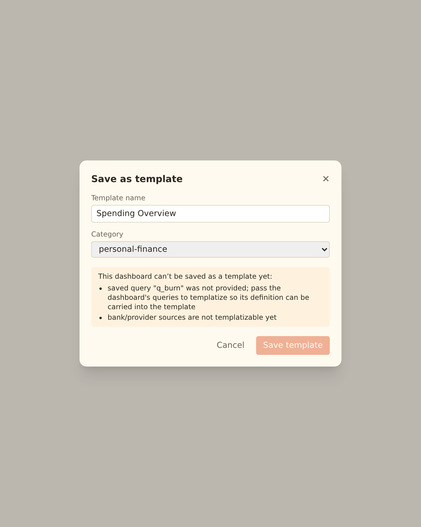 The save-as-template dialog showing a portability blocker, warning that a widget cannot be made into an open slot and must be adjusted before the dashboard can be saved as a template.