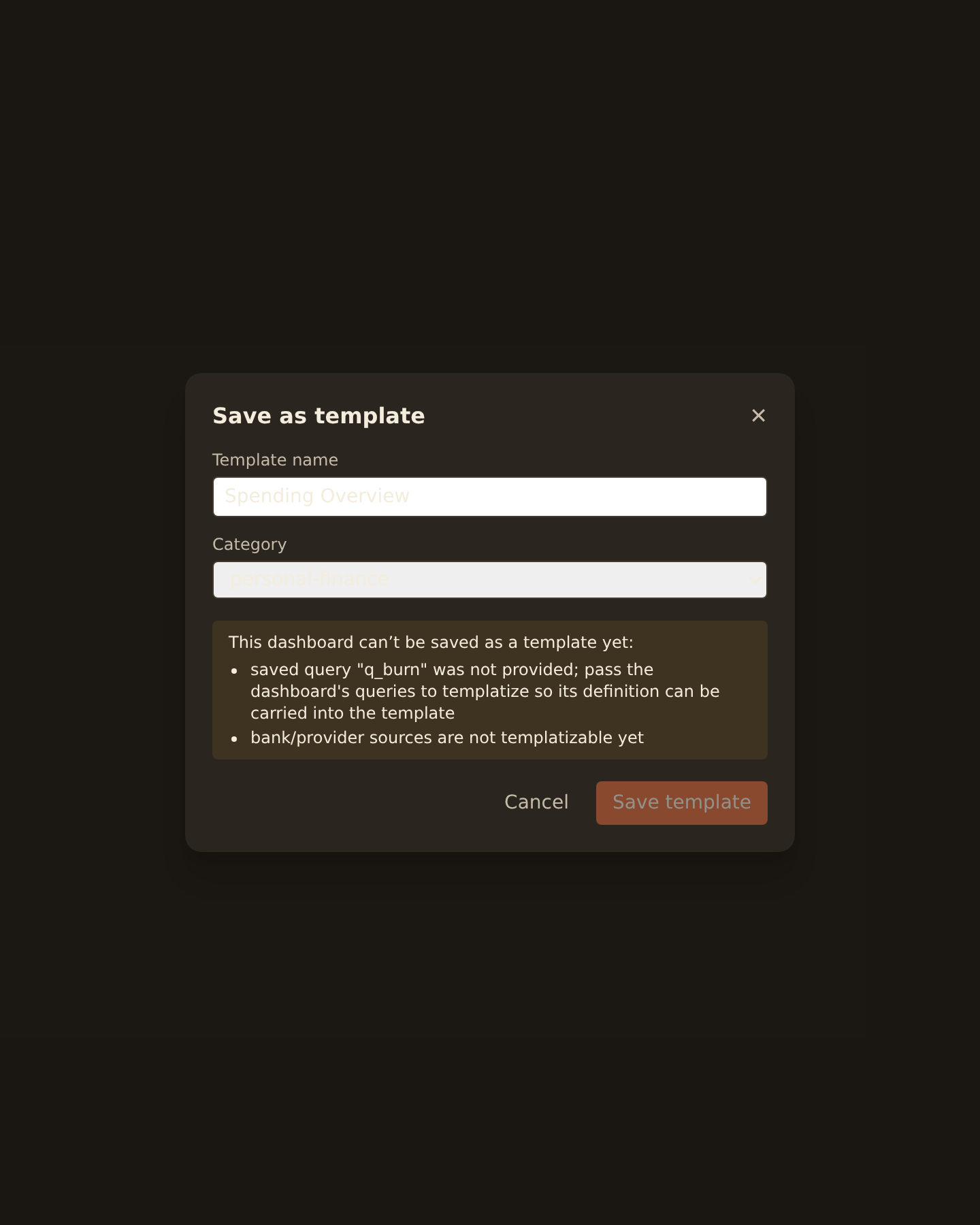 The save-as-template dialog showing a portability blocker, warning that a widget cannot be made into an open slot and must be adjusted before the dashboard can be saved as a template.