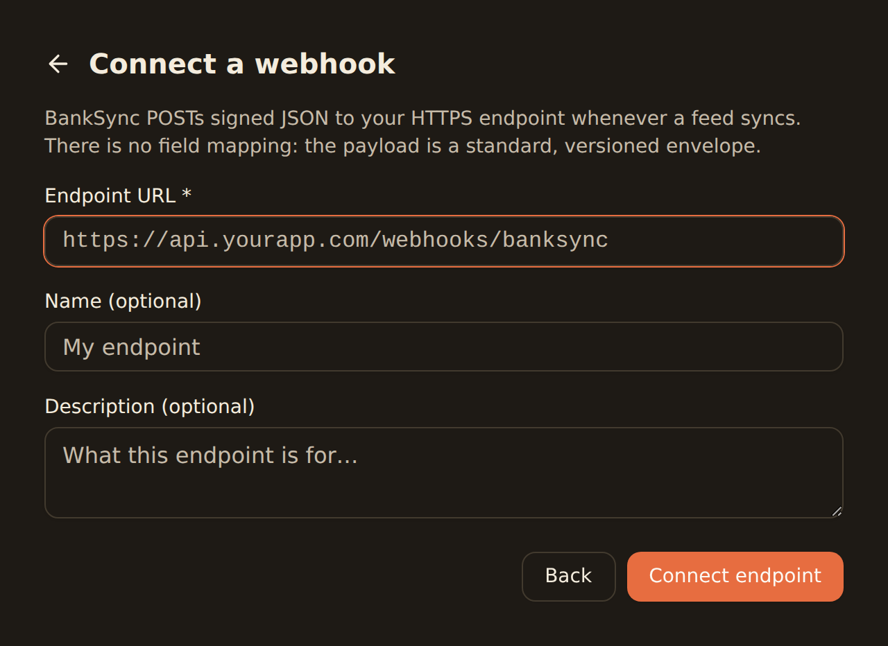 The Connect a webhook form: an Endpoint URL field filled with https://api.yourapp.com/webhooks/banksync, an optional Name field, an optional Description field, and Back and Connect endpoint buttons.