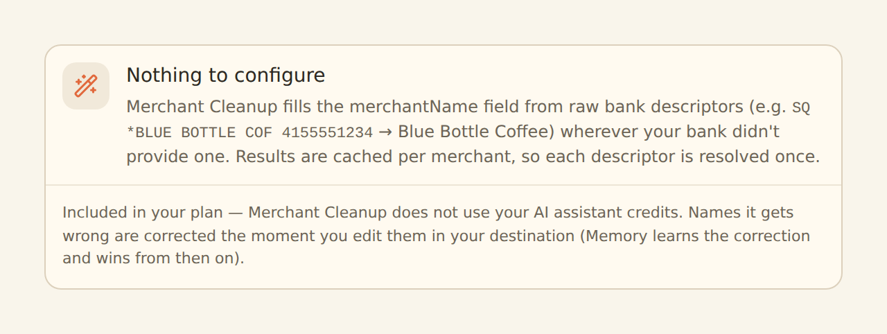 The Merchant Cleanup configuration form: a Nothing to configure card explaining that Merchant Cleanup fills the merchantName field from raw bank descriptors — for example SQ *BLUE BOTTLE COF 4155551234 becoming Blue Bottle Coffee — wherever your bank did not provide one, with results cached per merchant, and a Model dropdown set to Fast (default).