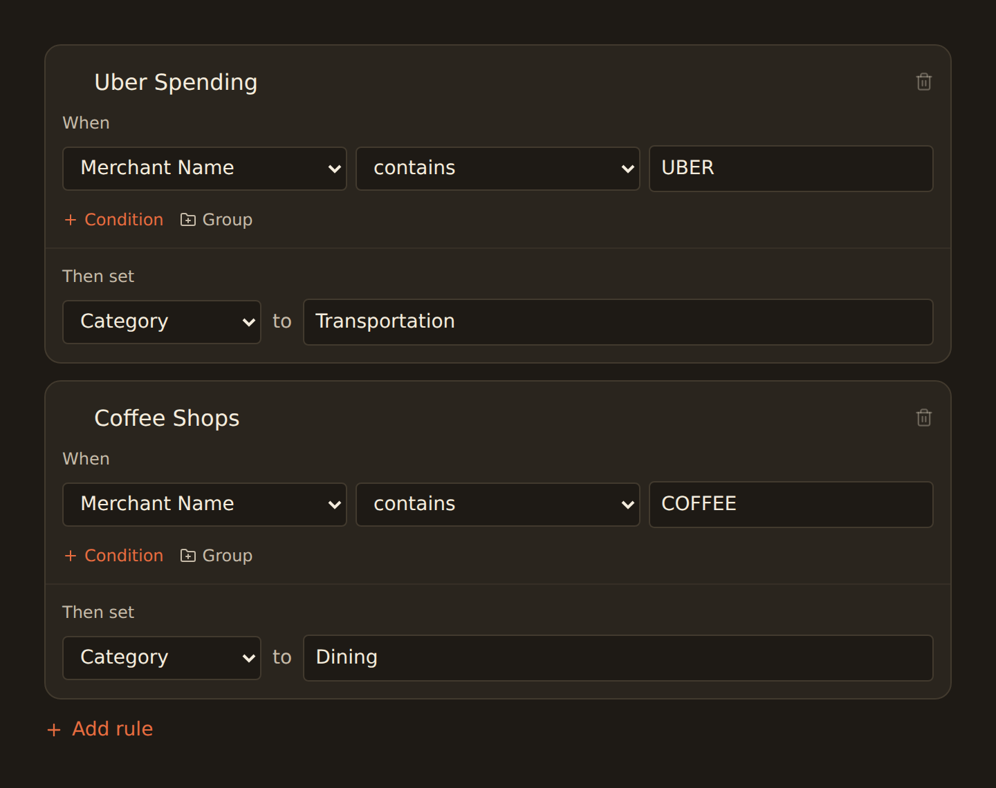 Enrichment Ruleset editor with two rules using the native condition builder: Uber Spending matches Merchant Name contains UBER and sets Category to Transportation; Coffee Shops matches Merchant Name contains COFFEE and sets Category to Dining.