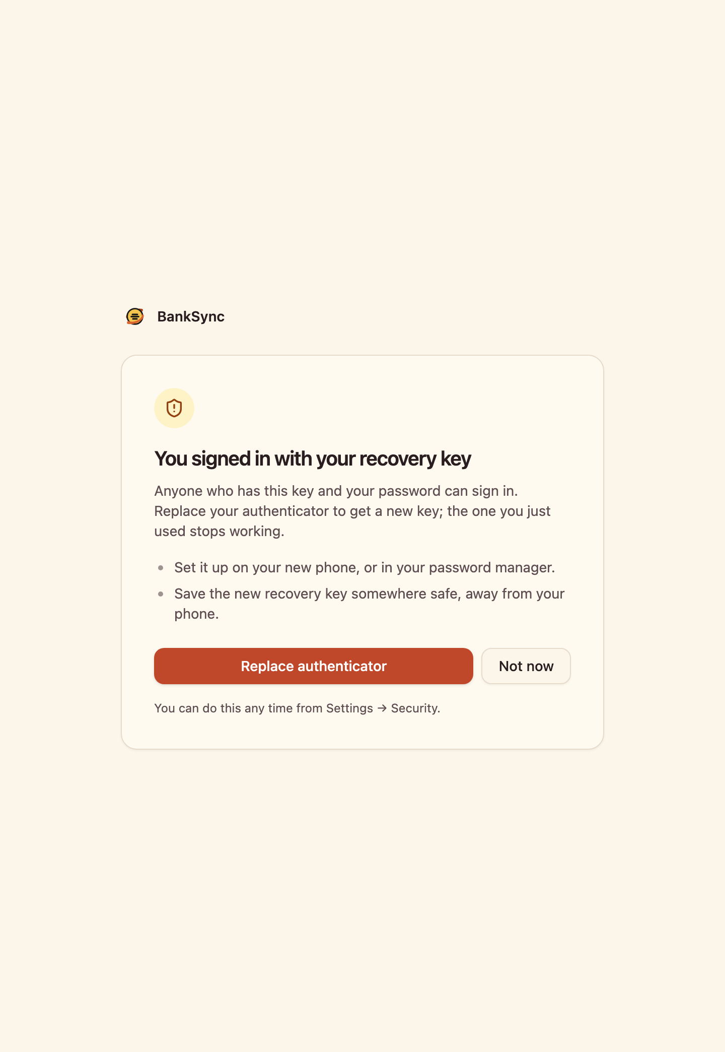 The Secure your account page after a recovery-key sign-in: a note that anyone with the key and your password can sign in, steps to set up the authenticator again and save the new key, and Replace authenticator and Not now buttons.