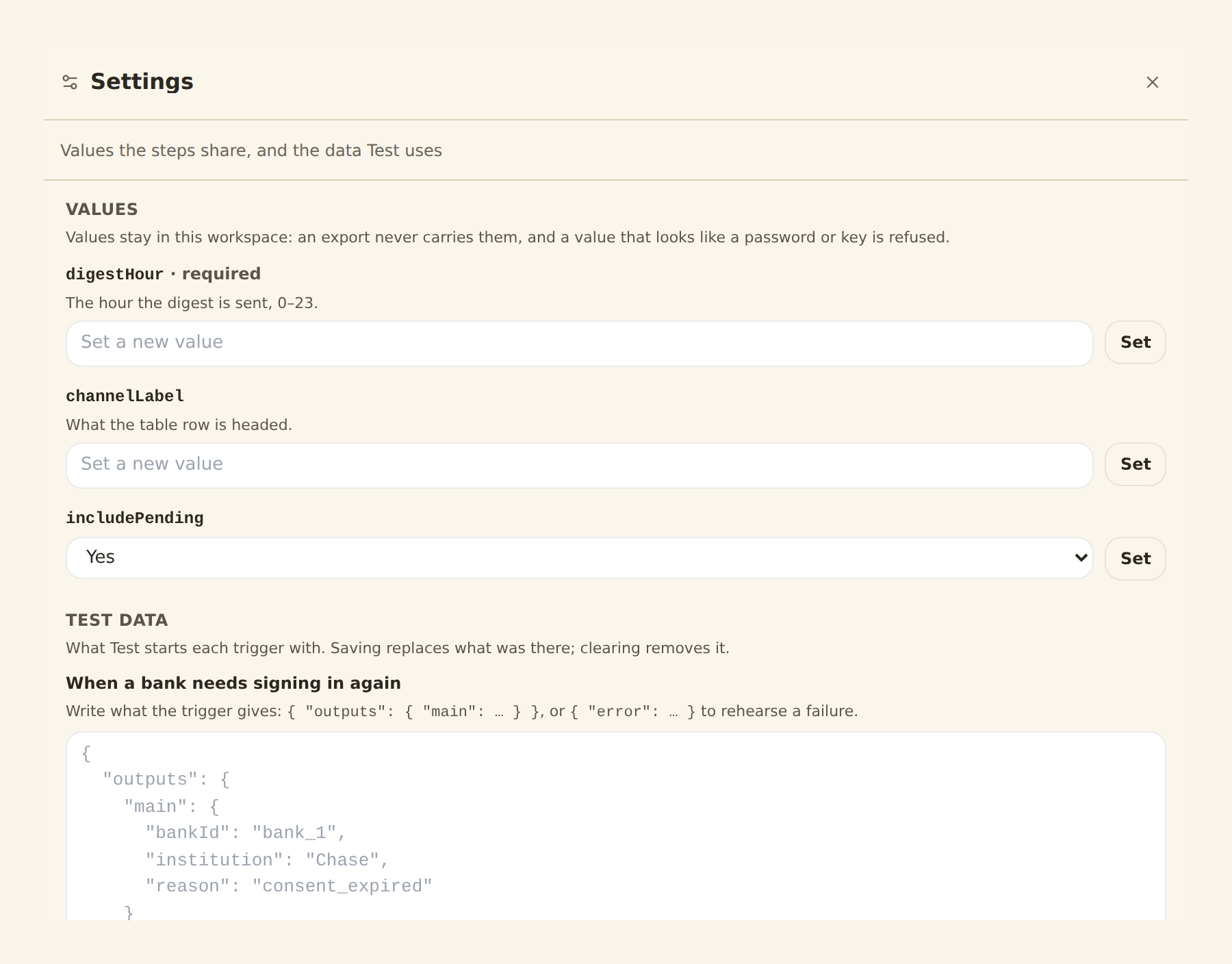 The Settings panel of the builder: a Values section with digestHour, channelLabel and includePending fields, each with a Set button, and a Test data section headed When a bank needs signing in again holding a JSON sample with bankId, institution and reason.